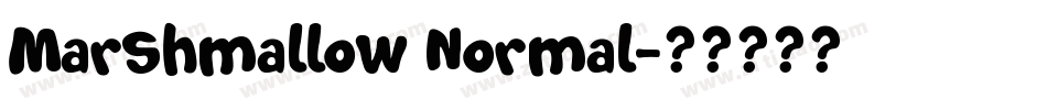 Marshmallow Normal字体转换